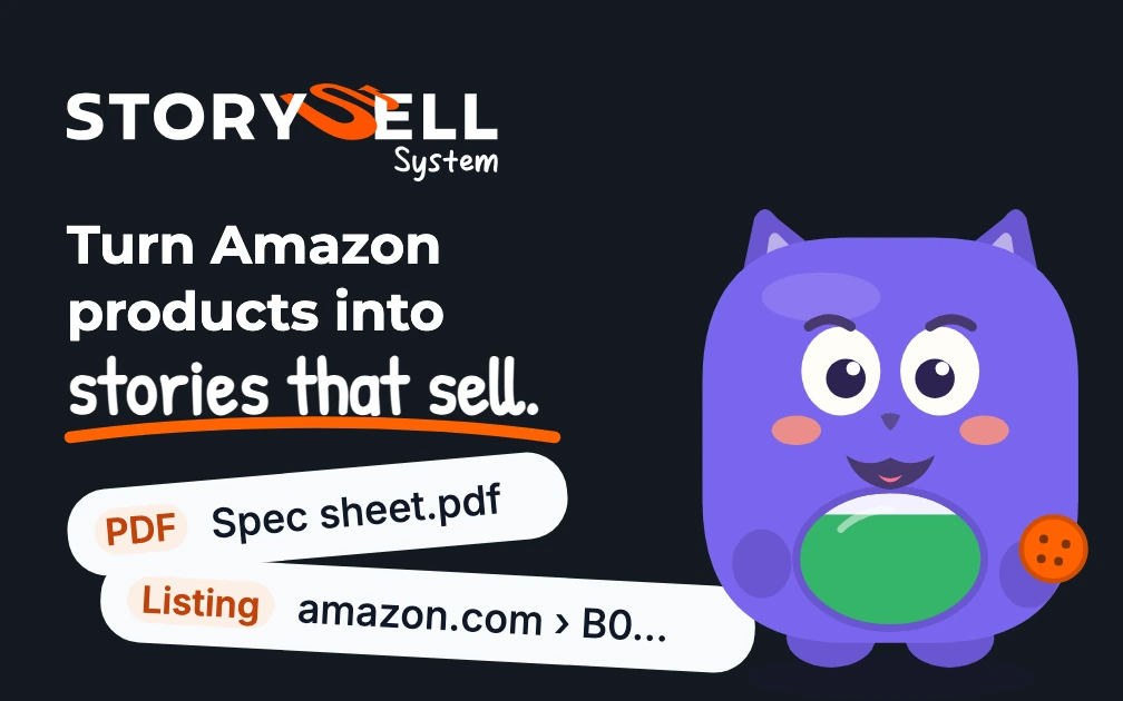 The StorySell System logo and its headline, Turn Amazon products into stories that sell, beside Munch, the purple story monster, grinning with a full green belly as a PDF spec sheet and an Amazon listing link slide over to him.